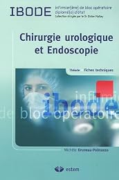 Chirurgie urologique et endoscopie
