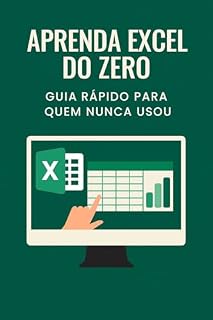 Livro Aprenda Excel do Ze: Guia Rápido para Quem Nunca Usou