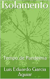 Livro Isolamento: Tempo de Pandemia