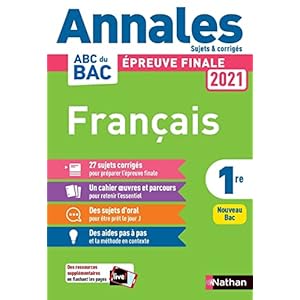 Annales ABC du Bac 2021 – Français 1re – Sujets et corrigés – Enseignement commun première – Contrôle continu Nouveau…
