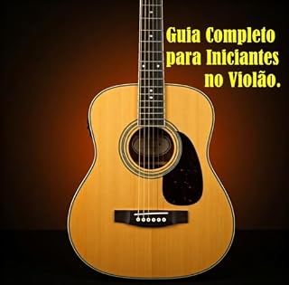 Livro Guia completo para iniciantes no violão