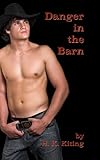 Danger in the Barn
