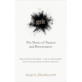 Grit: The Power of Passion and Perseverance