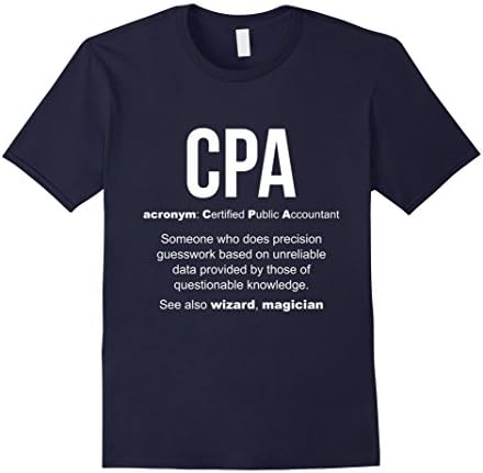 Mens CPA meaning Certified Public Accountant Gifts T-Shirt Large Navy