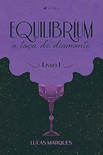 Livro Equilibríum: A taça de diamante - Livro 1