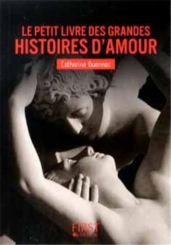Le  petit livre des grandes histoires d'amour