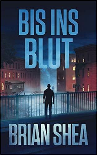 Bis Ins Blut Die Bostoner Krimi Reihe German Edition Shea Brian 9798681875819 Amazon Com Books