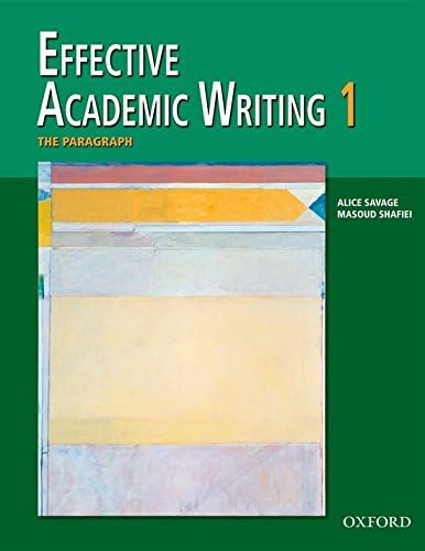 Effective Academic Writing: 1:: The Paragraph: v. 1
