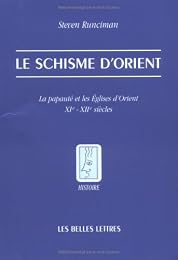 Le  schisme d'Orient