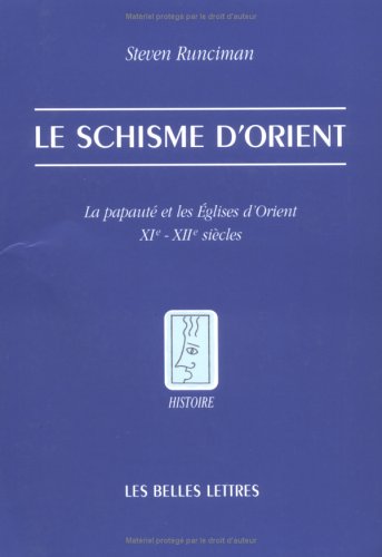 Le  schisme d'Orient
