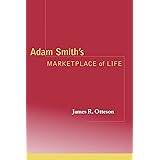 Adam Smith's Marketplace of Life