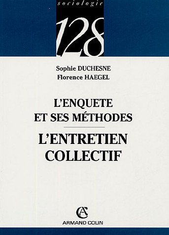 L' enquête et ses méthodes