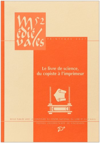 Le  livre de science, du copiste à l'imprimeur