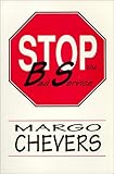 Stop the Bad Service, Chevers, Margo, 0840394497