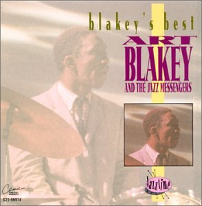 Art Blakey & the Jazz Messengers - Blakey