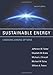 Sustainable Energy, second edition: Choosing Among Options (Mit Press)