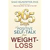 365 Days of Positive Self-Talk for Weight-Loss