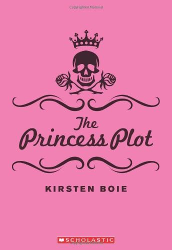 The Princess Plot Mass Market Paperback – June 1, 2010