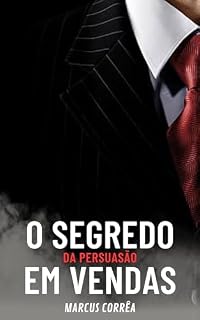 Livro O Segredo da Persuasão em Vendas