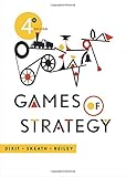 Games of Strategy (Fourth Edition)