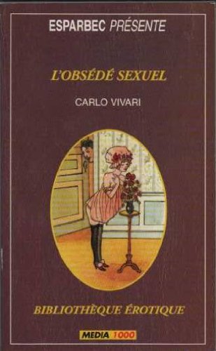 L' obsédé sexuel