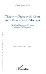 Théorie et pratique du cours entre pédagogie et didactique