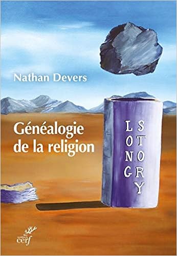 Nathan Devers Généalogie de la religion : Devers, Nathan: Amazon.de: Bücher