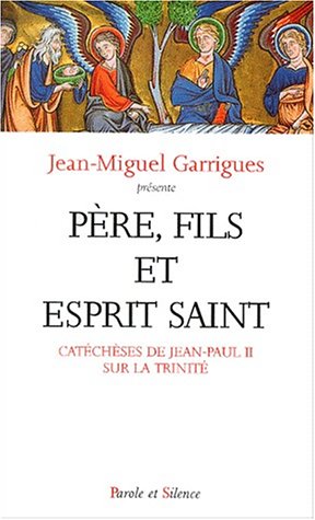 Père, Fils et Esprit Saint