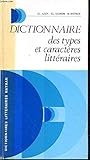 Dictionnaire des Types et Caracteres Litteraires by