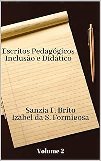 Livro Escritos Pedagógicos Inclusão e Didático