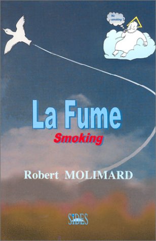 La fume (French Edition) by (Paperback)