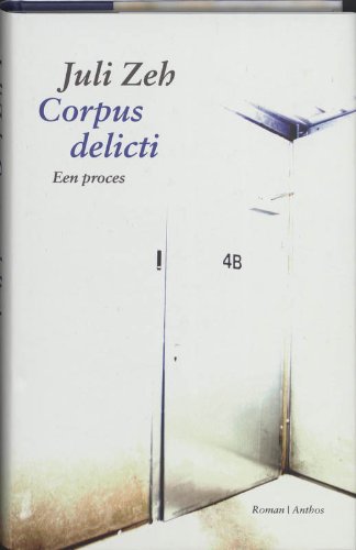 Corpus delicti: een proces