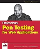 Professional Pen Testing for Web Applications by 