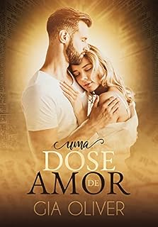 Livro Uma Dose de Amor