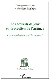 Les  accueils de jour en protection de l'enfance