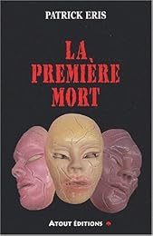 La  première mort