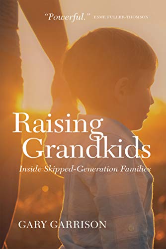 !B.E.S.T Raising Grandkids: Inside Skipped-Generation Families DOC