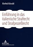 Image de Einführung in das italienische Strafrecht und Strafprozeßrecht (German Edition)