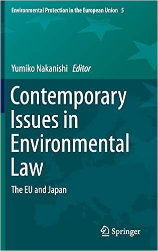 Contemporary Issues In Environmental Law The Eu And Japan Environmental Protection In The European Union 5 Nakanishi Yumiko 9784431554349 Amazon Com Books