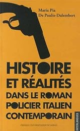 Histoire et réalités dans le roman policier italien contemporain