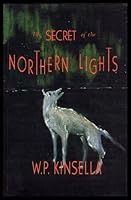 The Secret of the Northern Lights 1895449855 Book Cover