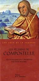 Les  pèlerins de Compostelle
