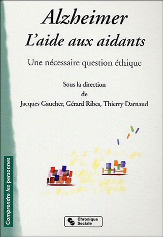 Alzheimer, l'aide aux aidants