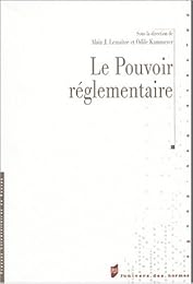 Le  pouvoir réglementaire