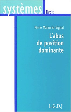 L' abus de position dominante