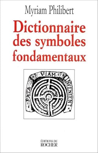 Download Dictionnaire des symboles fondamentaux PDF