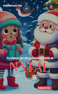 Livro As crianças que não ganharam presente no natal