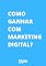 Livro Como Ganhar com Marketing Digital?