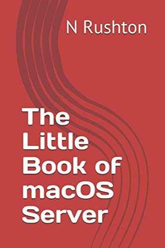 The Little Book of macOS Server