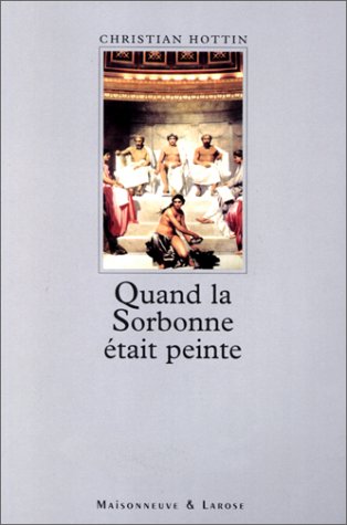 Quand la Sorbonne était peinte